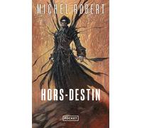 L'agent des ombres - tome 4 Hors-destin - Michel Robert - Pocket - Poche - Roman