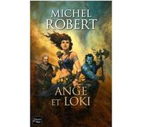 L'agent des ombres - tome 8 Ange et Loki Michel Robert (Auteur), Julien Delval (Illustration)