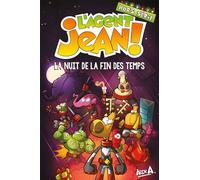 L'Agent Jean Hors-série - La nuit de la fin des temps - Alex A. - Presses Aventure - broché - Bande dessinée jeunesse