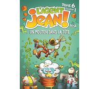 L'agent Jean ! Tome 6 - Un Mouton Dans La Tête