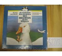 Lagerlöf, Selma - Die wunderbare Reise des kleinen Nils Holgersson mit den Wildgänsen - Folge 1 [Vinyl-LP]. Regie: Peter Folken. Ton Teiji van Geest