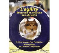 L'Agility : Education et initiation aux obstacles