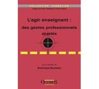 L'agir enseignant : des gestes professionnels ajustés