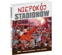 L'agitation des stades - Marek Bobakowski, Rafał Zaremba (Buch auf Polnisch)
