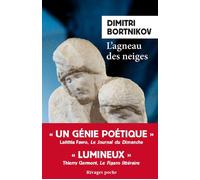 L'agneau des neiges - Dimitri Bortnikov - Rivages - Poche - Roman
