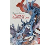 L'agneau égorgera le lion - Margaret Killjoy - Argyll Editions - broché - Roman