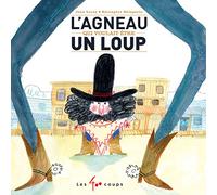 L'agneau qui voulait être un loup