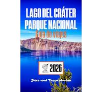 Lago del cráter Parque nacional Guía de viajes: Dónde hacer senderismo, qué ver y cómo ir más despacio en el rincón más salvaje de Oregón