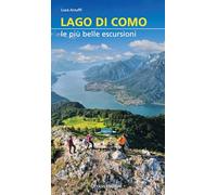 Lago di Como. Le più belle escursioni