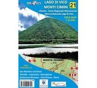 Lago Di Vico, Monti Cimini. Viterbo, Parco Regionale Marturanum E Riserva Naturale Lago Di Vico. Carta Escursionistica 1:25.000