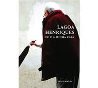 Lagoa Henriques - Eu E A Minha Casa João Gamito, Maria (Auteur)