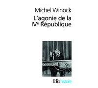 L'agonie de la IVᵉ République: (13 mai 1958)
