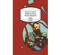 L'agonie De La Russie Blanche