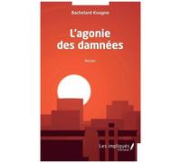L'agonie Des Damnées