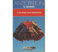 L'agonie des hommes