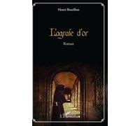 L'agrafe d'or Roman - Henri Bouillon - L'harmattan - broché - Roman