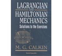 Lagrangian and Hamiltonian Mechanics M. G. Calkin (Auteur)