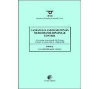 Lagrangian and Hamiltonian Methods for Nonlinear Control 2000 by N. E. Leonard Ifac Workshop, Naomi Ehrich Leonard, Romeo Ortega (Auteur)