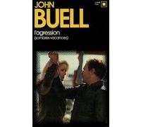 L'agression JOHN BUELL (Auteur), Jean-Patrick Manchette (Traduction)