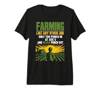 l'agriculture comme n'importe Quel Autre Travail sauf Punch in à 5 Ans T-Shirt Haut de Gamme