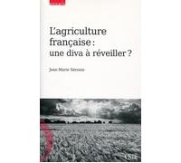 L'agriculture française : une diva à réveiller ? - Jean-Marie Séronie - Quae - broché - Essai