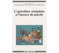 L'agriculture Sénégalaise À L'épreuve Du Marché