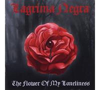 Lagrima Negra - The Flower of My Loneliness [Import]