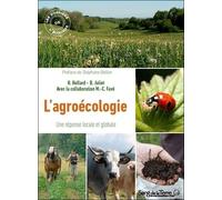 L'agroécologie - Une Réponse Locale Et Globale