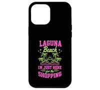 Laguna Beach, Je suis Juste là pour Faire du Shopping en Californie Coque pour iPhone 12 Pro Max