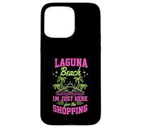 Laguna Beach, Je suis Juste là pour Faire du Shopping en Californie Coque pour iPhone 15 Pro Max