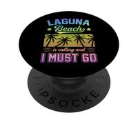 Laguna Beach m'appelle et Je Dois Aller au Printemps californien PopSockets PopGrip Adhésif