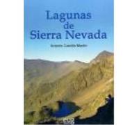 Lagunas De Sierra Nevada - Castillo Martín, A Castillo Martín, A (Auteur)
