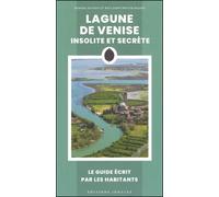 Lagune de Venise insolite et secrète - Riccardo Roitier Rigoni - Jonglez - broché - Guide