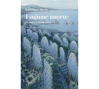 Lagune morte - et autres nouvelles - Dominique Warfa - Espace Nord - broché - Nouvelles