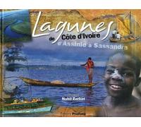 Lagunes de Côte d'Ivoire : D'Assinie à Sassandra