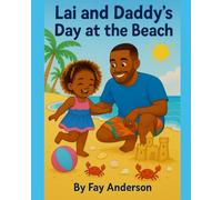 Lai and Daddy's Day at the Beach