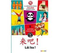 Lai Ba ! 1re année – Chinois – Livre de l'élève – Éd. 2020 – Didier