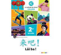 Lai Ba ! 2 – Chinois 2e année – Livre élève – Éd. 2022 – Didier