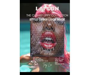 LAI LDN : THE CLEARLY LIPPY COLLECTION: Style Order Book