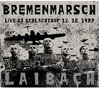 Laibach – Bremenmarsch : Live at Schlachthof, 12.10.1987 – Vinyle 12" + CD