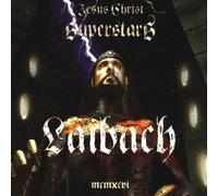 Laibach - Jesus Christ Superstars [Import]