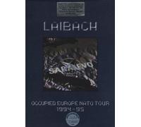 Laibach - Occupied Europe NATO Tour 1994-95