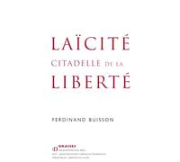 Laïcité, citadelle de la liberté