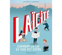 Laïcité : Comment la loi de 1905 fut votée