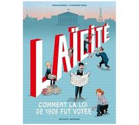 Laïcité - Comment La Loi De 1905 Fut Votée