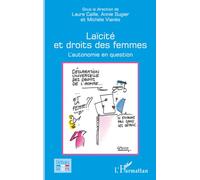 Laïcité et droits des femmes: L’autonomie en question