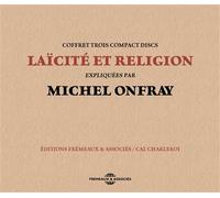 Laicite et religion - Michel Onfray - Frémeaux & Associés - Texte lu (CD) - Textes lus CD