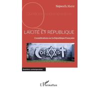 Laïcité et république Najwa El Haite (Auteur)