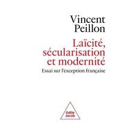 Jacob – Laïcité, sécularisation et modernité – Essai sur l'exception française