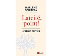 Laïcité, point !